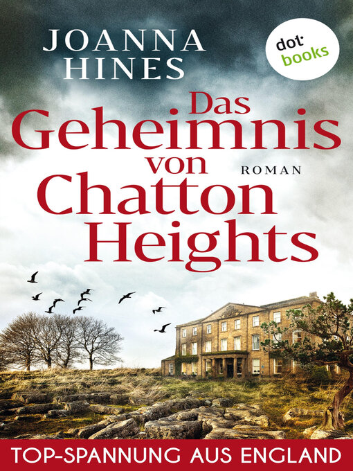 Title details for Das Geheimnis von Chatton Heights by Joanna Hines - Wait list